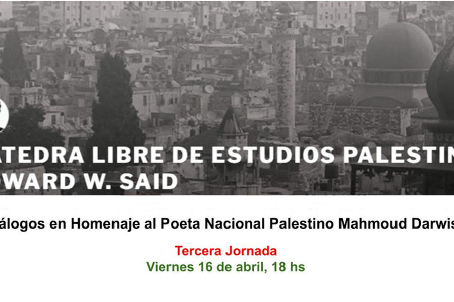 Organiza Cátedra Libre de Estudios Palestinos "Edward Said". 