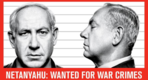 Corte Penal Internacional emite orden de arresto contra Netanyahu por criminal de guerra