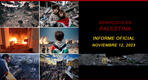Genocidio en Palestina: Informe actualizado al 12 de noviembre