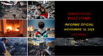 Genocidio en Palestina: Informe actualizado al 15 de noviembre