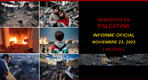 Genocidio en Palestina: Informe actualizado al 23 de noviembre
