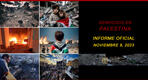 Genocidio en Palestina: Informe actualizado al 9 de noviembre