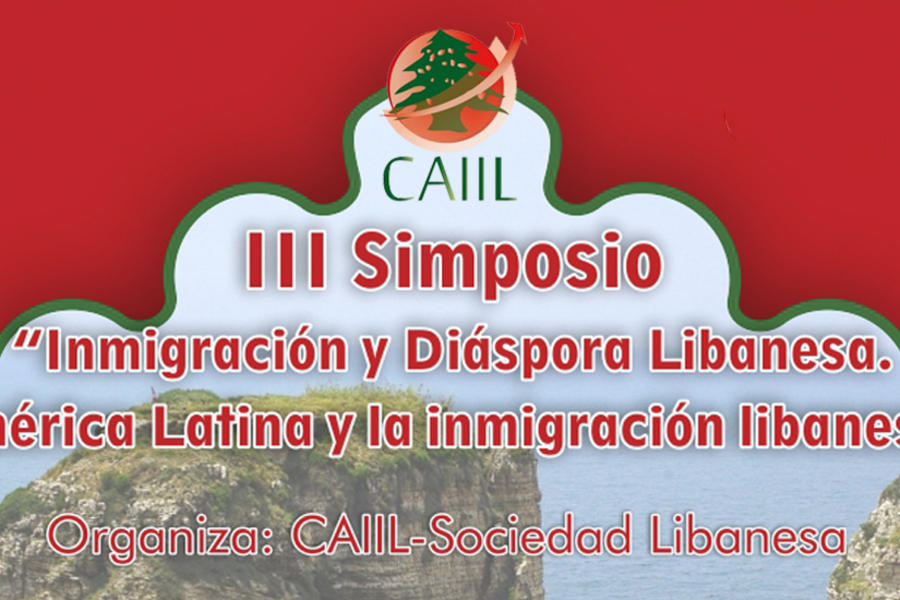 3° Simposio Inmigración y Diáspora Libanesa