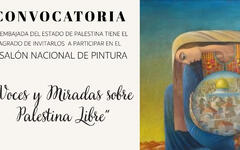 Embajada de Palestina convoca al Primer Salón Nacional de Pintura por Palestina Libre