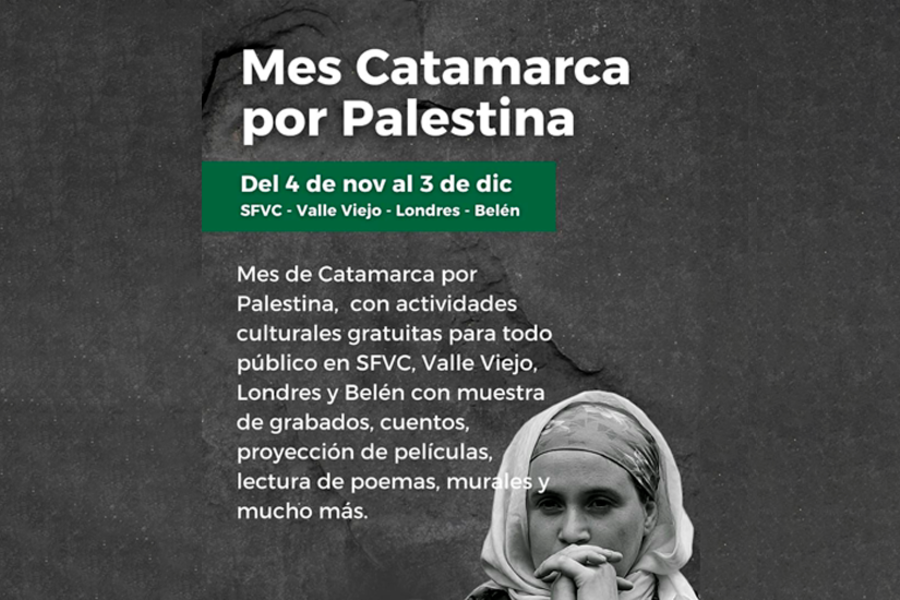 Mes de Catamarca por Palestina: un mes de solidaridad y cultura