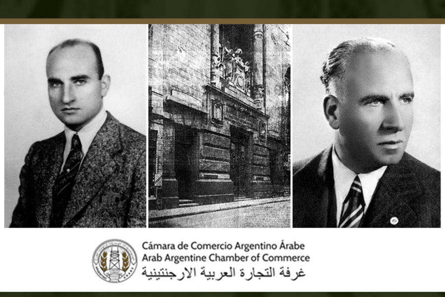 Izq.: Sr. Carlos José Azize, Director-Tesorero y Administrador | Der: Sr. Moisés José Azize, fundador en 1929 de la Cámara de Comercio Sirio Libanesa, que a partir de 1971 pasó a llamarse Cámara de Comercio Argentino-Árabe. Al centro: Reconquista 339 – Bs. As., primera sede de la Cámara