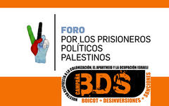 Declaración del Foro por los Prisioneros Políticos Palestinos